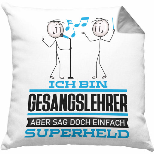 Gesangslehrer Geschenk Kissen mit Füllung 40x40 Ich Bin Gesangslehrer Aber Sag Doch Einfach Superheld Lustige Geschenkdiee für Gesangslehrer (Grau) Grau Trendation