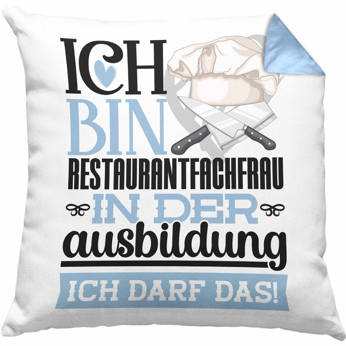 Restaurantfachfrau Ausbildung Start Geschenk Kissen mit Füllung 40x40 Ich Bin Restaurantfachfrau In Der Ausbildung Ich Darf Das Geschenkidee (Grau) Blau Trendation