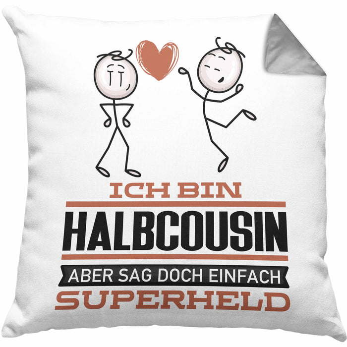 Halbcousin Geschenk Kissen mit Füllung 40x40 Ich Bin Halbcousin Aber Sag Doch Einfach Superheld Lustige Geschenkdiee für Halbcousin (Grau) Grau Trendation