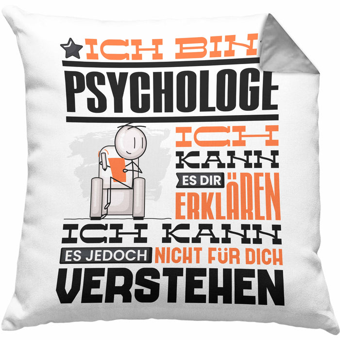 Psychologe Geschenk Kissen mit Füllung 40x40 Geschenkidee für Psychologe Geburtstag Lustiger Spruch Ich Bin Psychologe Ich Kann Es Dir Erklären Aber Nicht Für Dich Verstehen (Grau) Grau Trendation