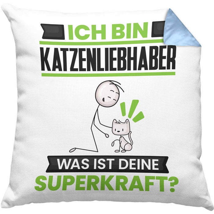 Katzenliebhaber Kissen mit Füllung 40x40 Geschenk für Katzenliebhaber Geburtstag Lustiger Spruch Was Ist Deine Superkraft (Grau) Blau Trendation