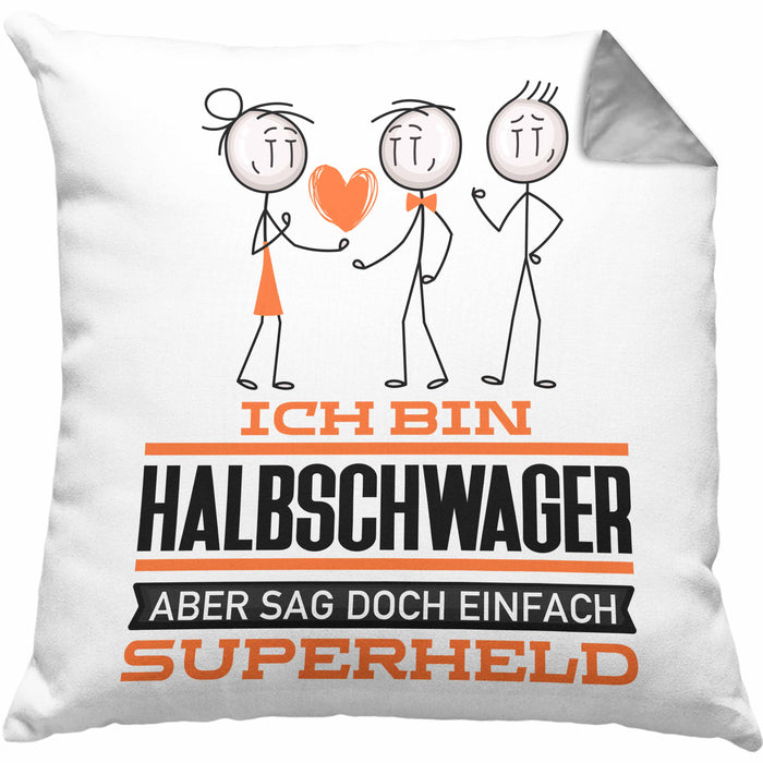 Halbschwager Geschenk Kissen mit Füllung 40x40 Ich Bin Halbschwager Aber Sag Doch Einfach Superheld Lustige Geschenkdiee für Halbschwager (Grau) Grau Trendation