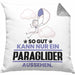 Paraglider Geschenk Kissen mit Füllung 40x40 So Gut Kann Nur Ein Paraglider Aussehen Geschenkidee (Grau) Grau Trendation