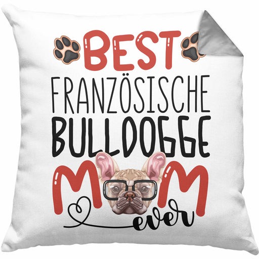 Französische Bulldogge Mom Besitzerin Kissen mit Füllung 40x40 Geschenk Lustiger Spruch Geschenkidee Besitzerin Französische Bulldogge Mama (Grau) Grau Trendation