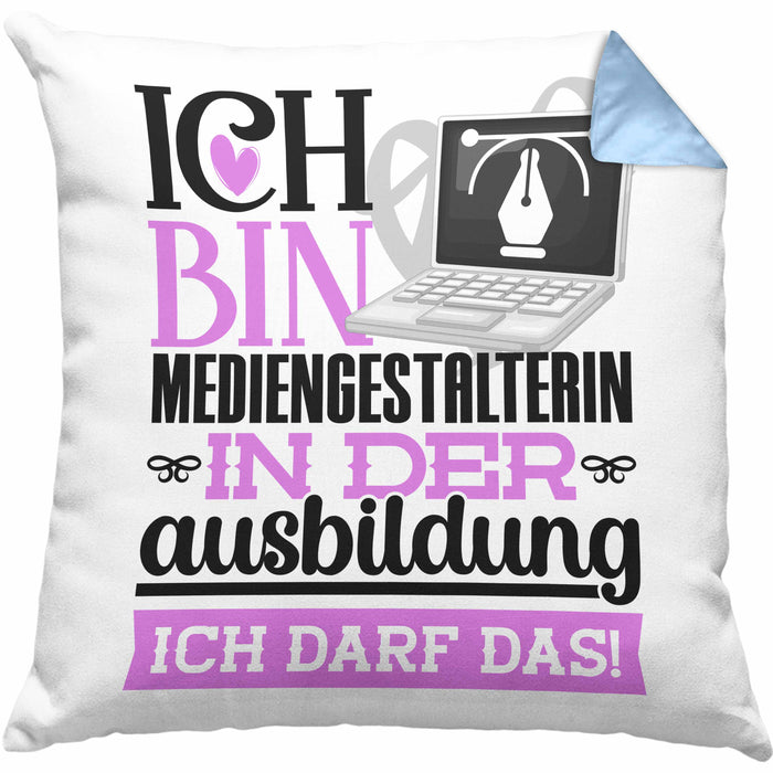 Mediengestalterin Ausbildung Start Geschenk Kissen mit Füllung 40x40 Ich Bin Mediengestalterin In Der Ausbildung Ich Darf Das Geschenkidee (Grau) Blau Trendation