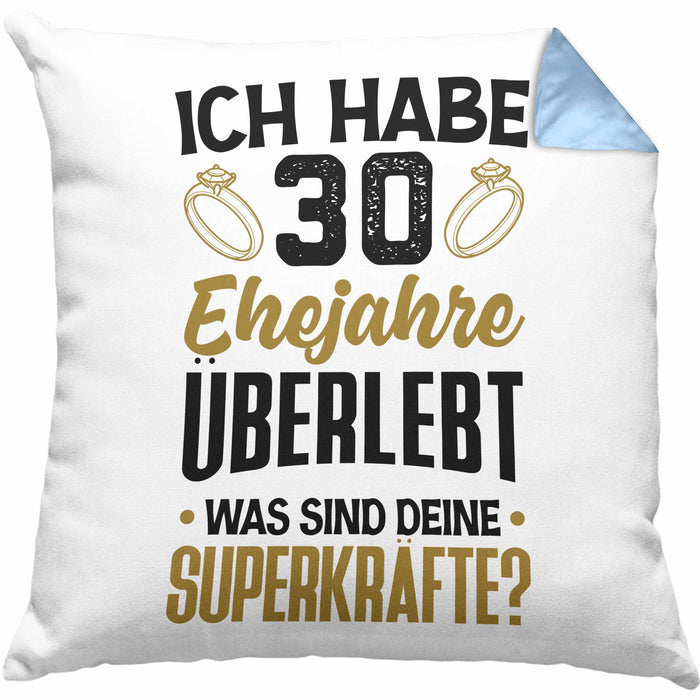 30. Hochzeitstag Kissen mit Füllung 40x40 Geschenk Perlen-Hochzeit Geschenkidee Ehemann Ehefrau Ich Habe 30 Ehejahre Überlebt (Grau) Blau Trendation