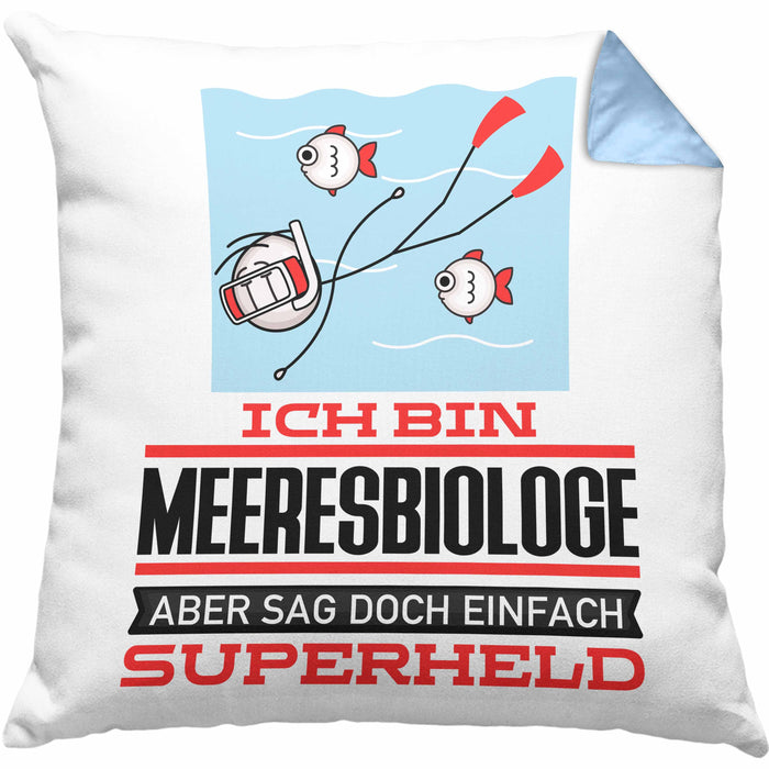 Meeresbiologe Geschenk Kissen mit Füllung 40x40 Ich Bin Meeresbiologe Aber Sag Doch Einfach Superheld Lustige Geschenkdiee für Meeresbiologe (Grau) Blau Trendation