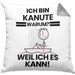 Kanute Geschenk Kissen mit Füllung 40x40 Lustiger Spruch Ich Bin Kanute Warum Weil Ich Es Kann Geschenkidee Bester Kanute Geburtstag (Grau) Grau Trendation
