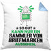 SammlervonBriefmarken Geschenk Kissen mit Füllung 40x40 So Gut Kann Nur Ein SammlervonBriefmarken Aussehen Geschenkidee (Grau) Blau Trendation