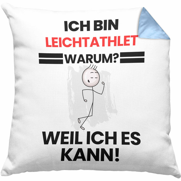 Leichtathlet Geschenk Kissen mit Füllung 40x40 Lustiger Spruch Ich Bin Leichtathlet Warum Weil Ich Es Kann Geschenkidee Bester Leichtathlet Geburtstag (Grau) Blau Trendation