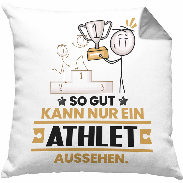 Athlet Geschenk Kissen mit Füllung 40x40 So Gut Kann Nur Ein Athlet Aussehen Geschenkidee (Grau) Grau Trendation