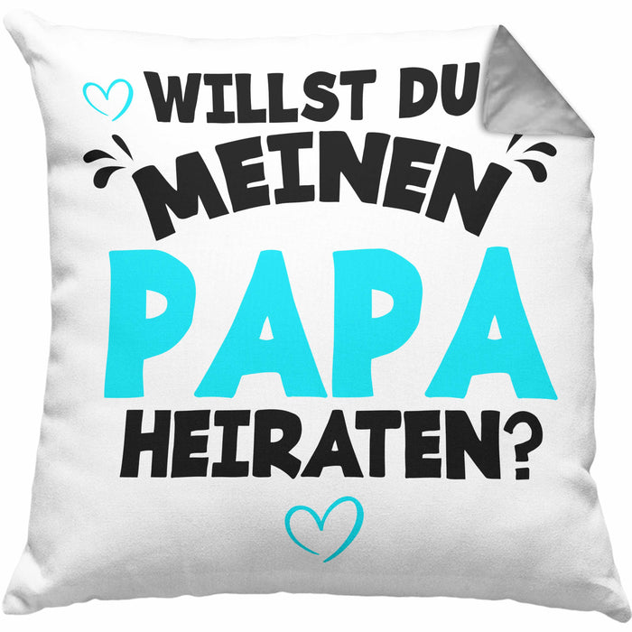 Heiratsantrag Kissen mit Füllung 40x40 Geschenk Lustiger Spruch Willst Du Meinen Papa Heiraten Geschenkidee Geburtstag (Grau) Grau Trendation