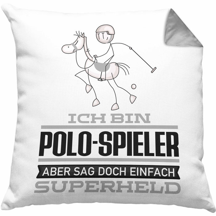 Polo-Spieler Geschenk Kissen mit Füllung 40x40 Ich Bin Polo-Spieler Aber Sag Doch Einfach Superheld Lustige Geschenkdiee für Polo-Spieler (Grau) Grau Trendation
