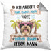 Yorkie Besitzer Kissen mit Füllung 40x40 Geschenk Lustiger Spruch Geschenkidee Ich Arbeite Hart Damit Mein Yorkie Seinen Traum Leben Kann (Grau) Grau Trendation