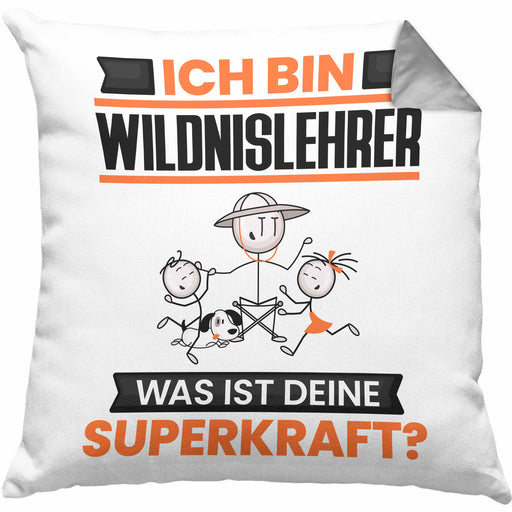 Wildnislehrer Kissen mit Füllung 40x40 Geschenk für Wildnislehrer Geburtstag Lustiger Spruch Was Ist Deine Superkraft (Grau) Grau Trendation