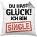Single Solo Kissen mit Füllung 40x40 Geschenk Kollege Geschenkidee (Grau) Grau Trendation