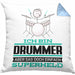 Drummer Geschenk Kissen mit Füllung 40x40 Ich Bin Drummer Aber Sag Doch Einfach Superheld Lustige Geschenkdiee für Drummer (Grau) Blau Trendation