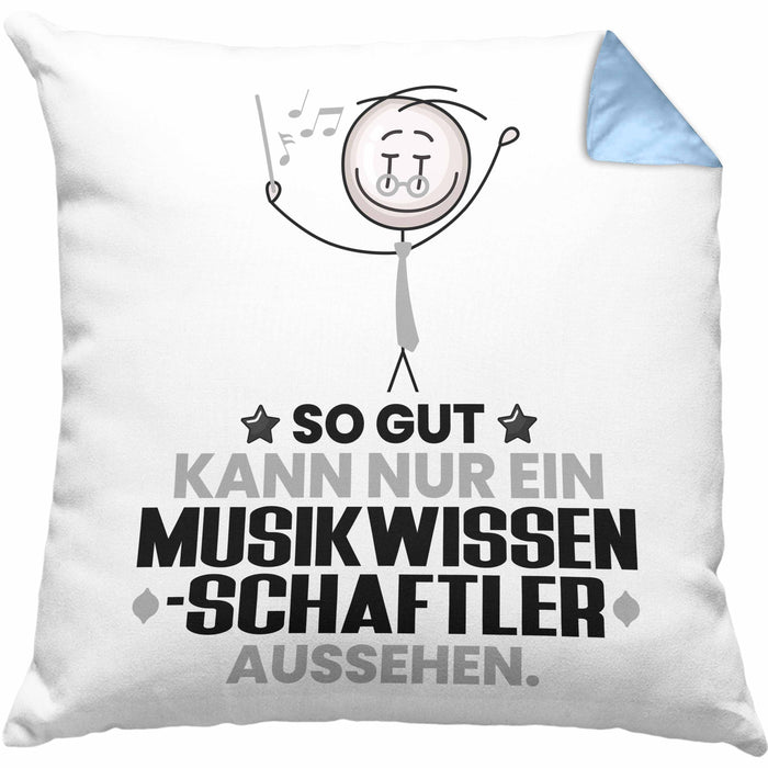 Musikwissenschaftler Geschenk Kissen mit Füllung 40x40 So Gut Kann Nur Ein Musikwissenschaftler Aussehen Geschenkidee (Grau) Blau Trendation