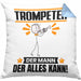 Trompeter Kissen mit Füllung 40x40 Geschenk für Trompeter Der Mann Der Alles Kann Geschenkidee zum Geburtstag (Grau) Blau Trendation
