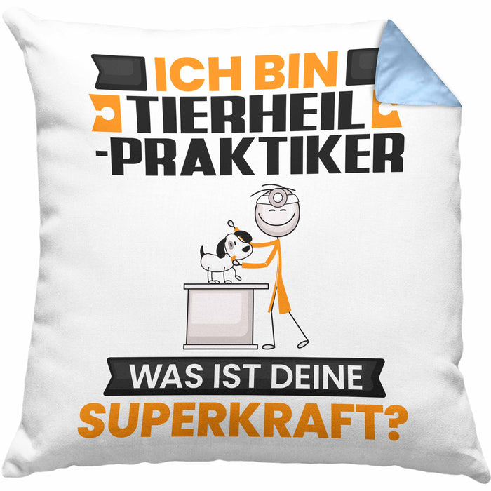Tierheilpraktiker Kissen mit Füllung 40x40 Geschenk für Tierheilpraktiker Geburtstag Lustiger Spruch Was Ist Deine Superkraft (Grau) Blau Trendation