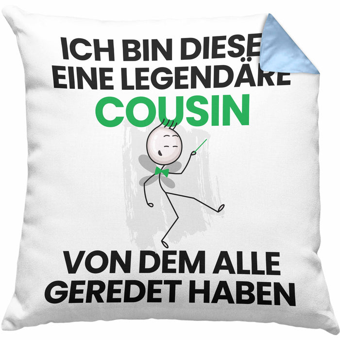 Cousin Geschenk Kissen mit Füllung 40x40 Lustige Geschenkidee Geburtstag für Cousin Ich Bin Dieser Legendäre Cousin Von Dem Alle Geredet Haben (Grau) Blau Trendation