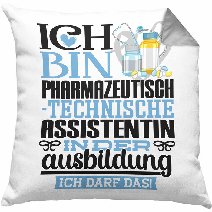 Pharmazeutisch-technische Assistentin Ausbildung Start Geschenk Kissen mit Füllung 40x40 Ich Bin Pharmazeutisch-technische Assistentin In Der Ausbildung Ich Darf Das Geschenkidee (Grau) Grau Trendation
