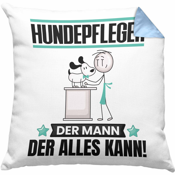 Hundepfleger Kissen mit Füllung 40x40 Geschenk für Hundepfleger Der Mann Der Alles Kann Geschenkidee zum Geburtstag (Grau) Blau Trendation