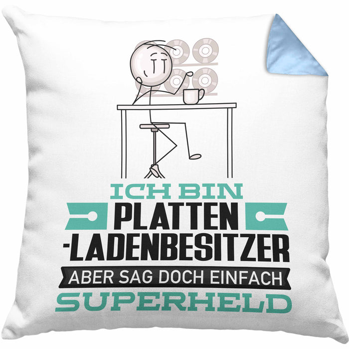 Plattenladenbesitzer Geschenk Kissen mit Füllung 40x40 Ich Bin Plattenladenbesitzer Aber Sag Doch Einfach Superheld Lustige Geschenkdiee für Plattenladenbesitzer (Grau) Blau Trendation