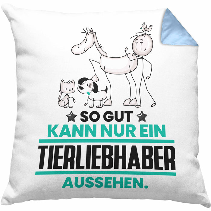 Tierwohlhaber Geschenk Kissen mit Füllung 40x40 So Gut Kann Nur Ein Tierwohlhaber Aussehen Geschenkidee (Grau) Blau Trendation