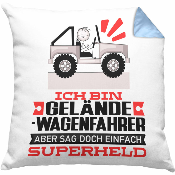 Geländewagenfahrer Geschenk Kissen mit Füllung 40x40 Ich Bin Geländewagenfahrer Aber Sag Doch Einfach Superheld Lustige Geschenkdiee für Geländewagenfahrer (Grau) Blau Trendation