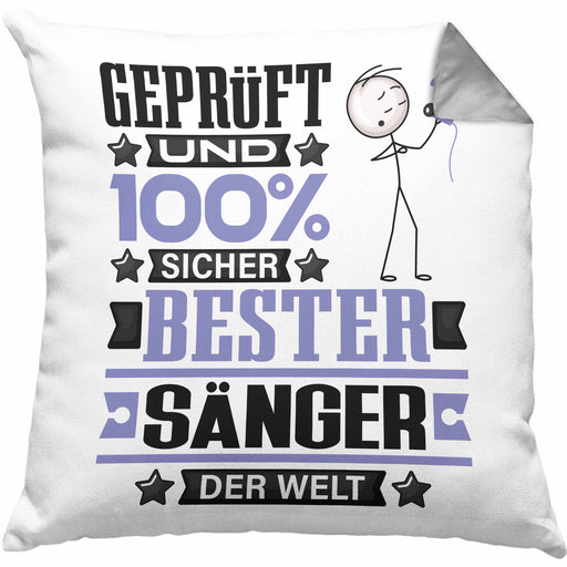 Sänger Geschenk Lustiger Spruch für Sänger Geschenkidee Bester Sänger Der WeltKissen mit Füllung 40x40 (Grau) Grau Trendation