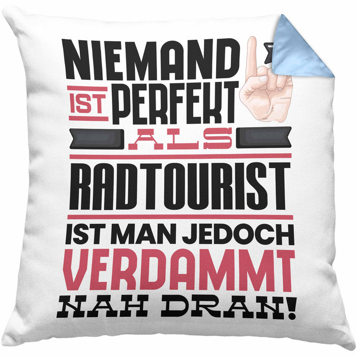 Radtourist Geschenk Kissen mit Füllung 40x40 Lustige Geschenkidee für Radtourist Geburtstag Niemand Ist Perfekt Aber Als Radtourist Ist Man Nah Dran (Grau) Blau Trendation