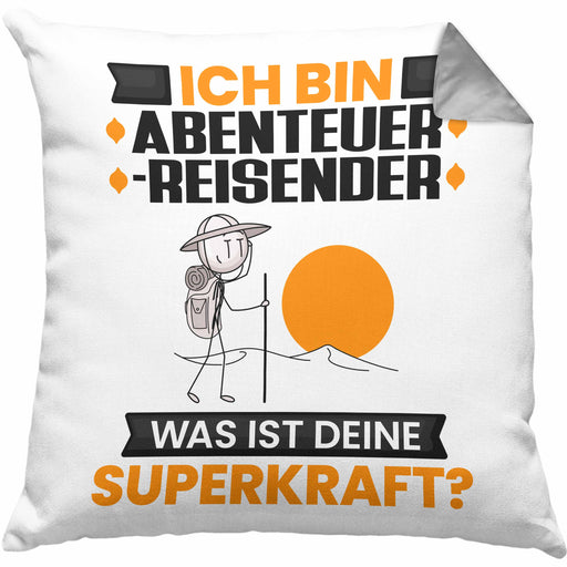 Abenteurreisender Kissen mit Füllung 40x40 Geschenk für Abenteurreisender Geburtstag Lustiger Spruch Was Ist Deine Superkraft (Grau) Grau Trendation