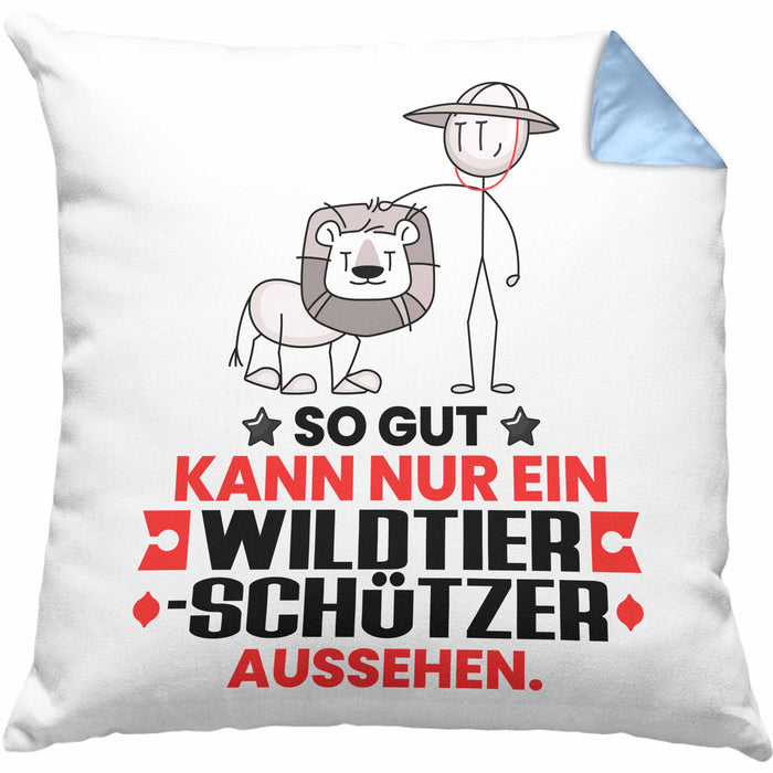 Wildtierschützer Geschenk Kissen mit Füllung 40x40 So Gut Kann Nur Ein Wildtierschützer Aussehen Geschenkidee (Grau) Blau Trendation