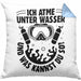 Taucher Kissen mit Füllung 40x40 Geschenkidee Männer Frauen Tauch-Profi Geschenk Ich Atme Unter Wasser Und Was Kannst Du So Häferl (Grau) Blau Trendation