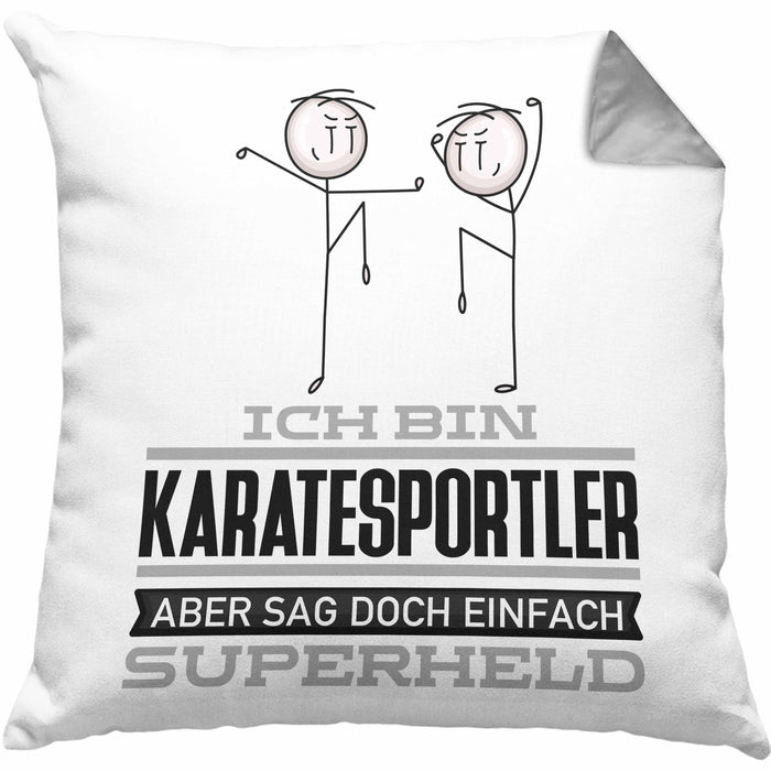 Karatesportler Geschenk Kissen mit Füllung 40x40 Ich Bin Karatesportler Aber Sag Doch Einfach Superheld Lustige Geschenkdiee für Karatesportler (Grau) Grau Trendation