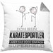 Karatesportler Geschenk Kissen mit Füllung 40x40 Ich Bin Karatesportler Aber Sag Doch Einfach Superheld Lustige Geschenkdiee für Karatesportler (Grau) Grau Trendation