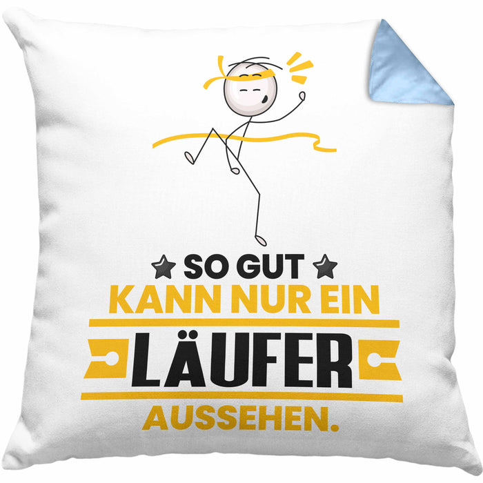 Läufer Geschenk Kissen mit Füllung 40x40 So Gut Kann Nur Ein Läufer Aussehen Geschenkidee (Grau) Blau Trendation