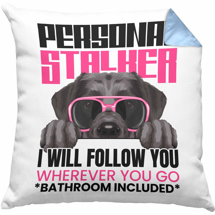 Labrador Besitzerin Kissen mit Füllung 40x40 Geschenk Lustiger Spruch Geschenkidee Personal Stalker (Grau) Blau Trendation