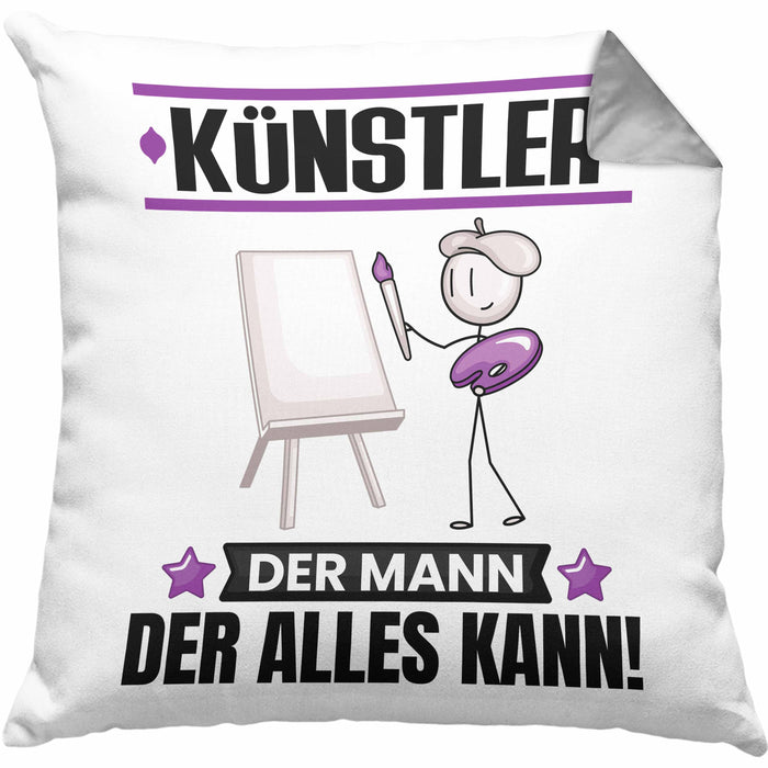 Künstler Kissen mit Füllung 40x40 Geschenk für Künstler Der Mann Der Alles Kann Geschenkidee zum Geburtstag (Grau) Grau Trendation