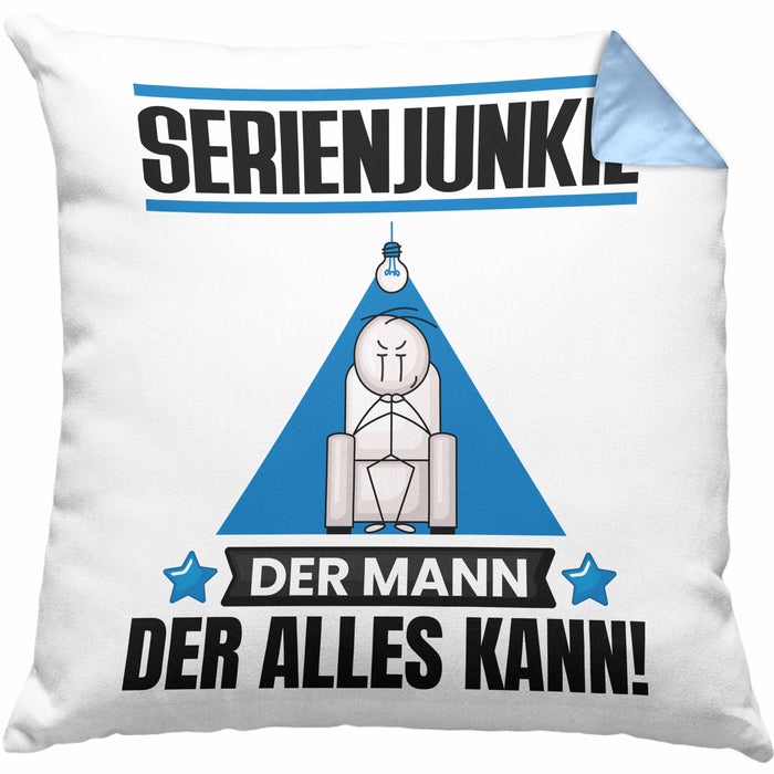 Serienjunkie Kissen mit Füllung 40x40 Geschenk für Serienjunkie Der Mann Der Alles Kann Geschenkidee zum Geburtstag (Grau) Blau Trendation
