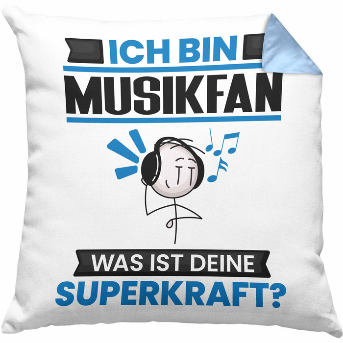 Musikfan Kissen mit Füllung 40x40 Geschenk für Musikfan Geburtstag Lustiger Spruch Was Ist Deine Superkraft (Grau) Blau Trendation