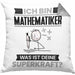 Mathematiker Kissen mit Füllung 40x40 Geschenk für Mathematiker Geburtstag Lustiger Spruch Was Ist Deine Superkraft (Grau) Grau Trendation