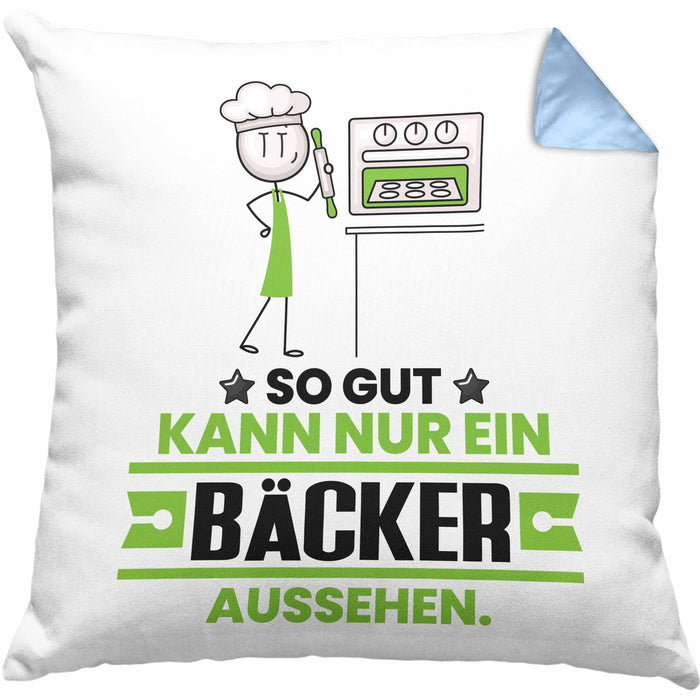Bäcker Geschenk Kissen mit Füllung 40x40 So Gut Kann Nur Ein Bäcker Aussehen Geschenkidee (Grau) Blau Trendation