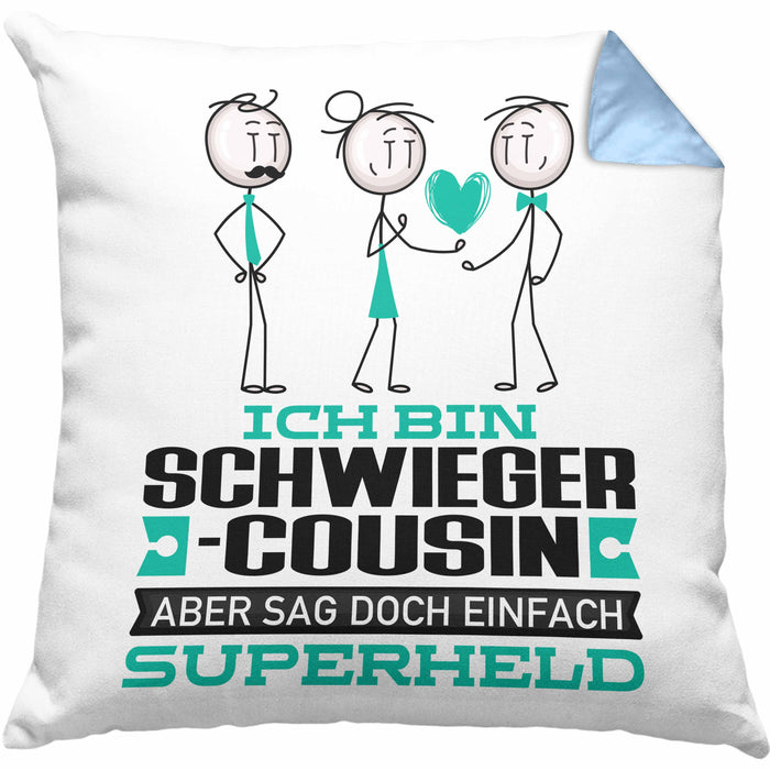 Schwiegercousin Geschenk Kissen mit Füllung 40x40 Ich Bin Schwiegercousin Aber Sag Doch Einfach Superheld Lustige Geschenkdiee für Schwiegercousin (Grau) Blau Trendation