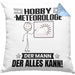 Hobbymeteorologe Kissen mit Füllung 40x40 Geschenk für Hobbymeteorologe Der Mann Der Alles Kann Geschenkidee zum Geburtstag (Grau) Blau Trendation