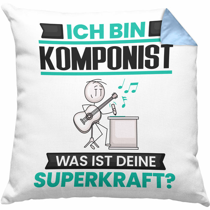 Komponist Kissen mit Füllung 40x40 Geschenk für Komponist Geburtstag Lustiger Spruch Was Ist Deine Superkraft (Grau) Blau Trendation