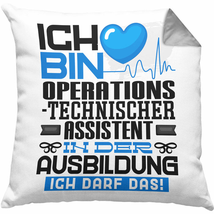 Operationstechnischer Assistent Ausbildung Kissen mit Füllung 40x40 Geschenk Ich Bin Operationstechnischer Assistent In Der Ausbildung Ich Darf Das Geschenkidee Spruch (Grau) Grau Trendation