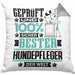 Hundepfleger Geschenk Lustiger Spruch für Hundepfleger Geschenkidee Bester Hundepfleger Der WeltKissen mit Füllung 40x40 (Grau) Grau Trendation