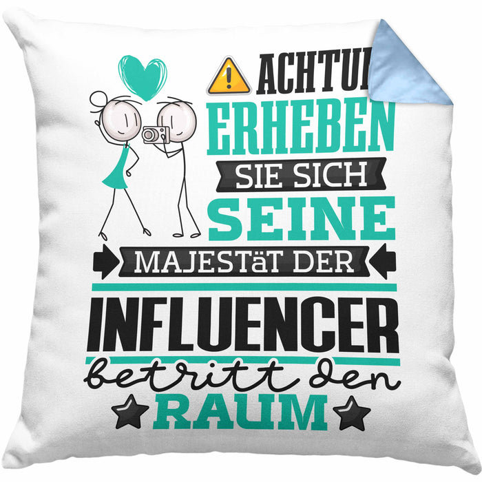 Influencer Geschenk Kissen mit Füllung 40x40 Lustiger Spruch Erheben Sie Sich Der Influencer Betritt den Raum (Grau) Blau Trendation